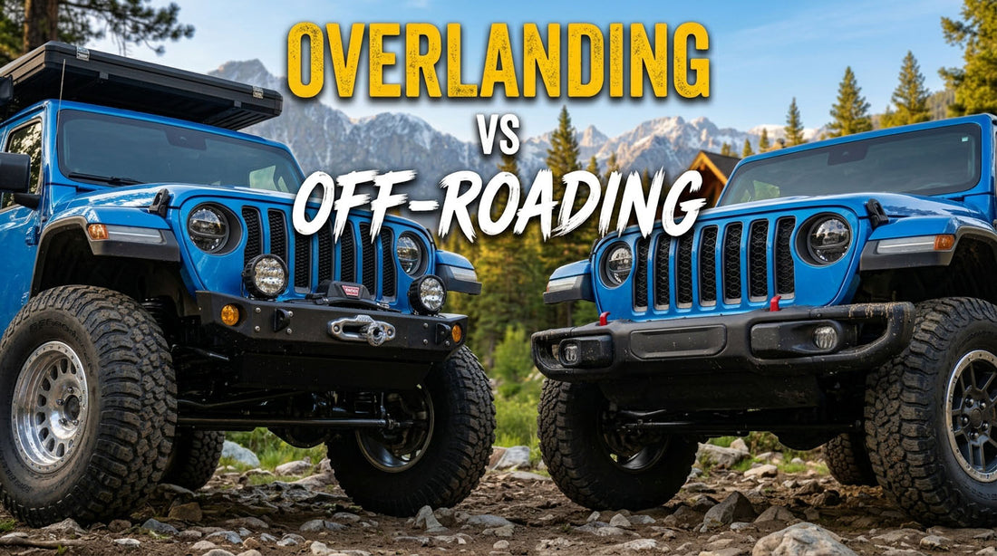 Overlanding vs Off-Roading: What's the Difference (and Which One Are You)?