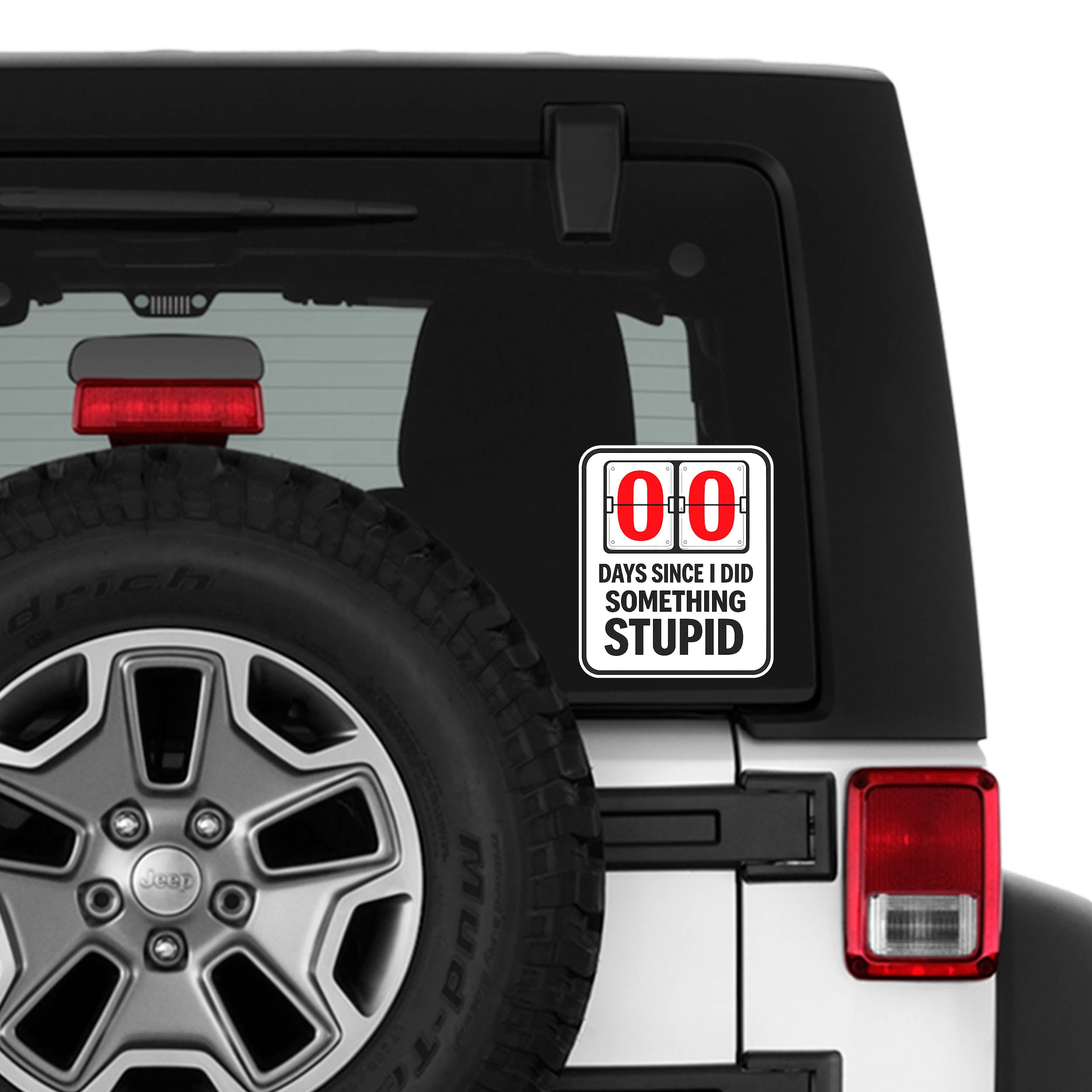 00 Days Since I did Something Stupid Vinyl Sticker
