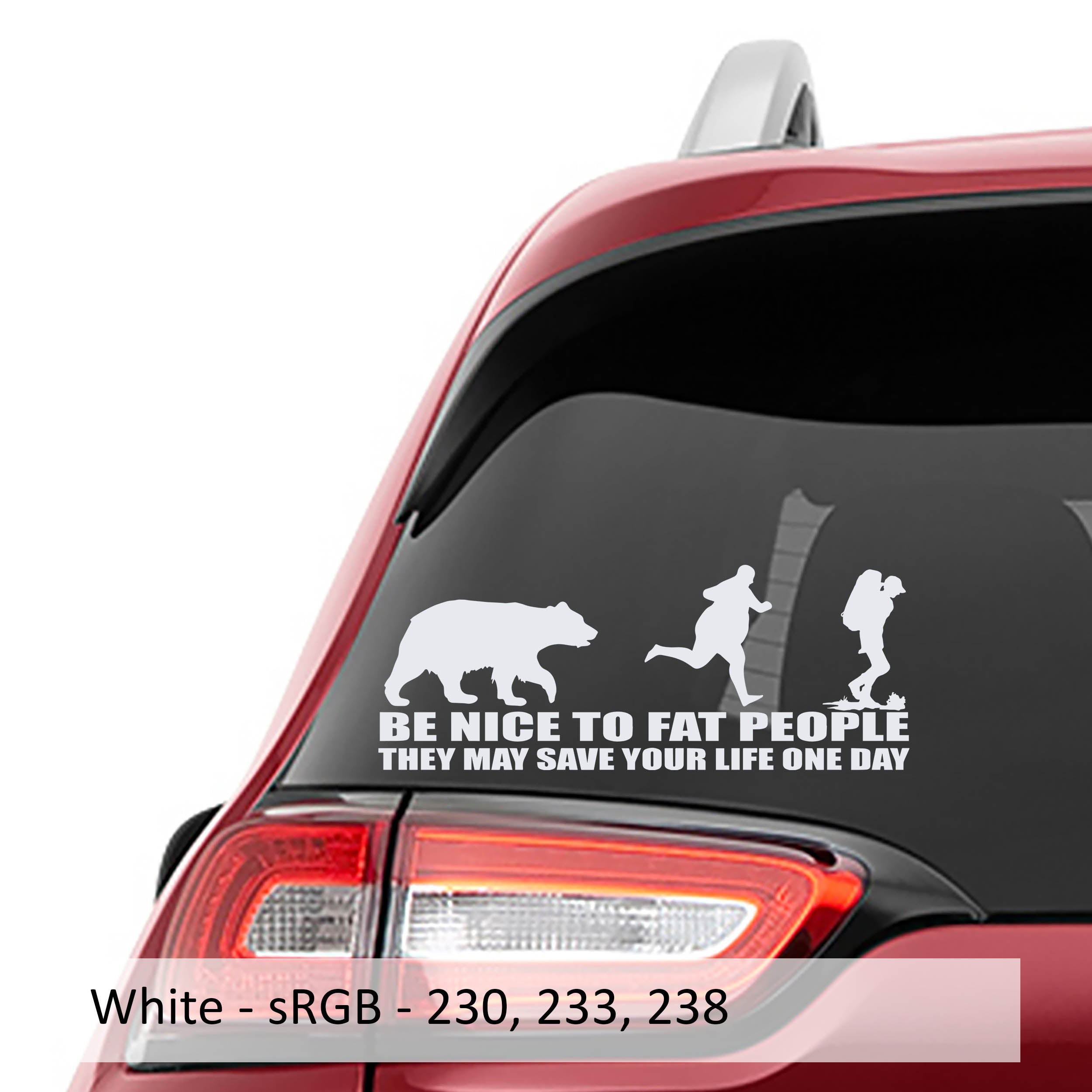 Be Nice to Fat People Life Saver Tip Vinyl Decal
