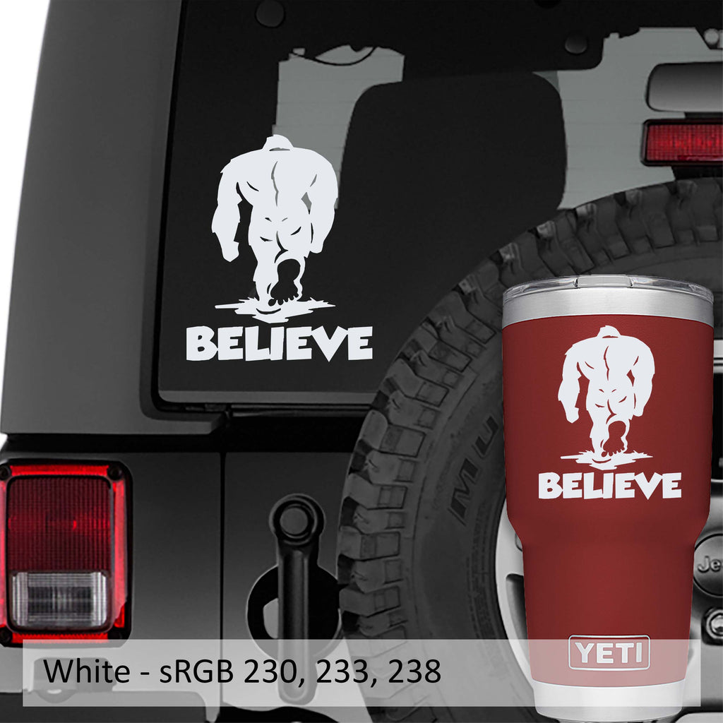 Bigfoot Sasquatch Believe Vinyl Decal