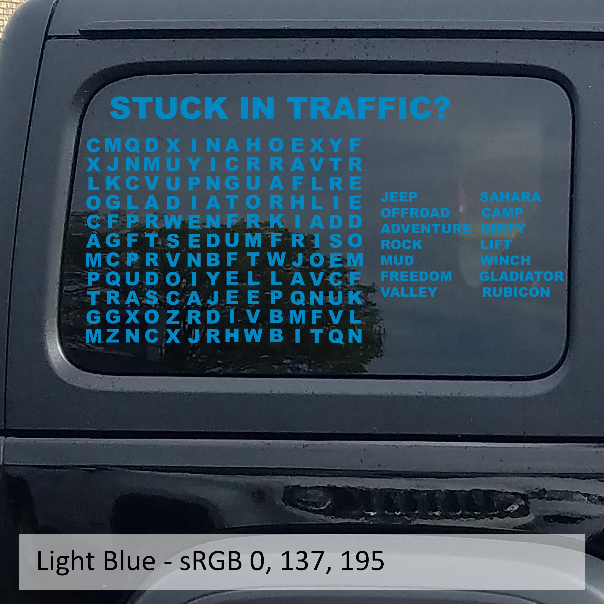 Light Blue Stuck In Traffic word puzzle hardtop window decal swatch for Jeep Wrangler