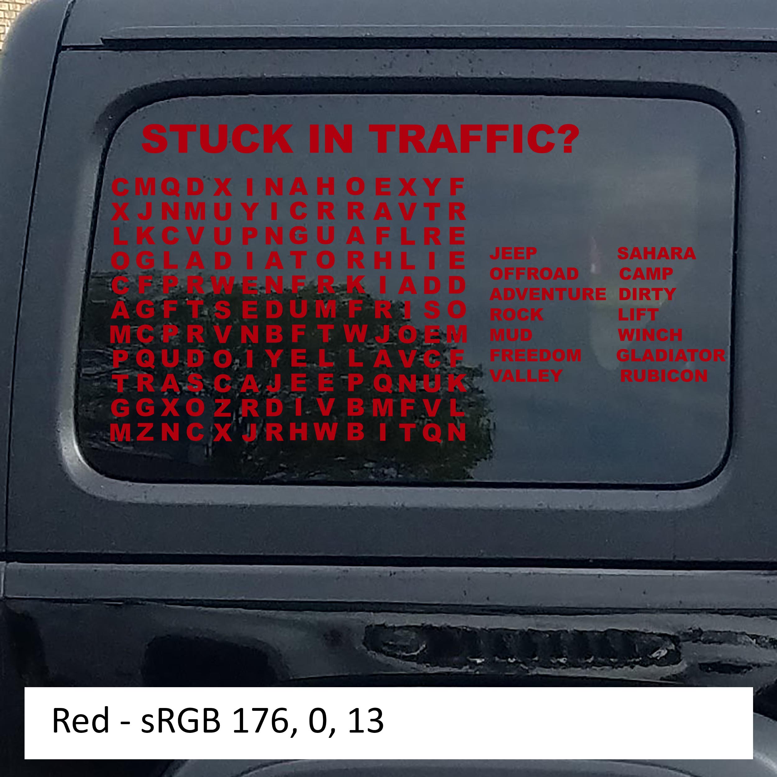 Red Stuck In Traffic word puzzle hardtop window vinyl decal swatch for Jeep Wrangler JKU