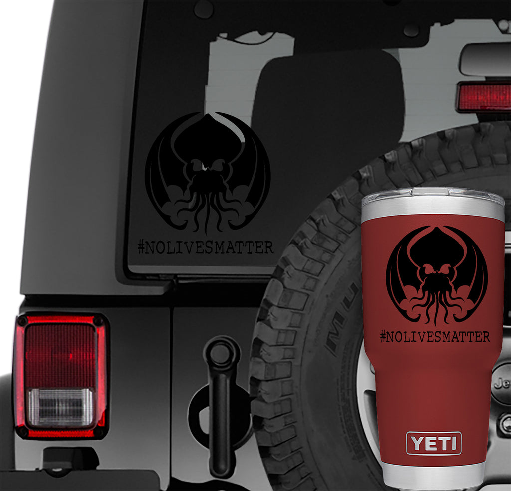 Cthulhu No Lives Matter Vinyl Decal