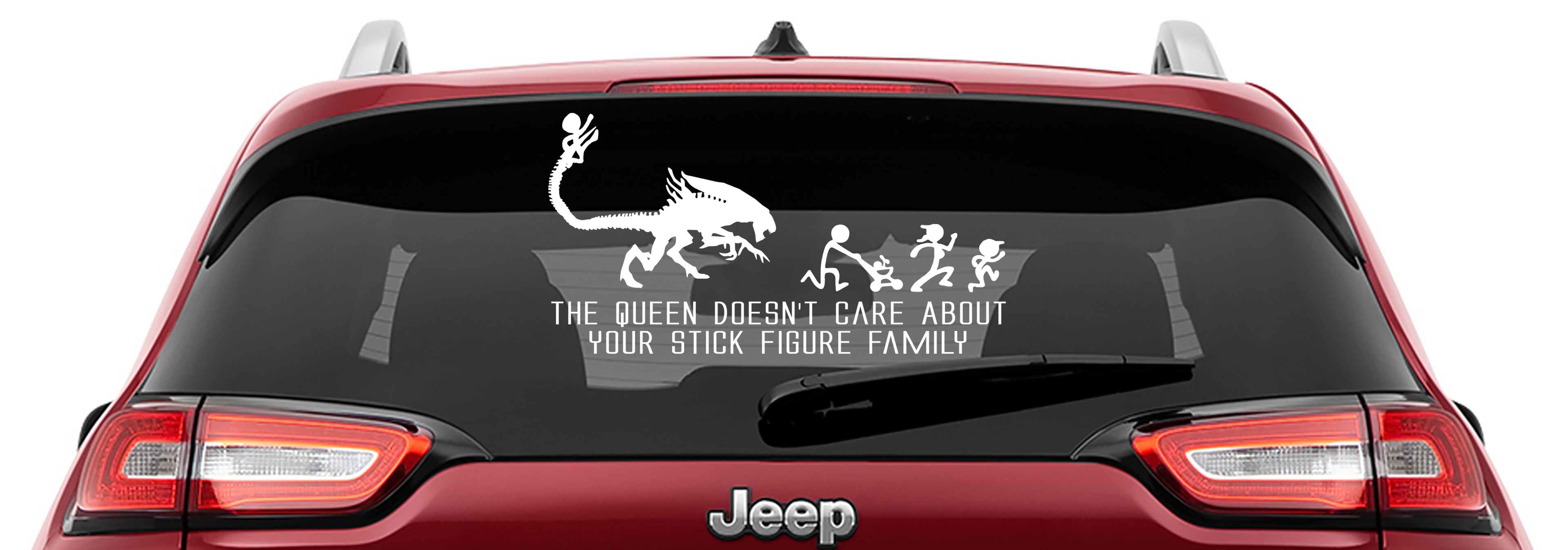 The Alien Queen Doesn't Care About Your Stick Figure Family Vinyl Decal