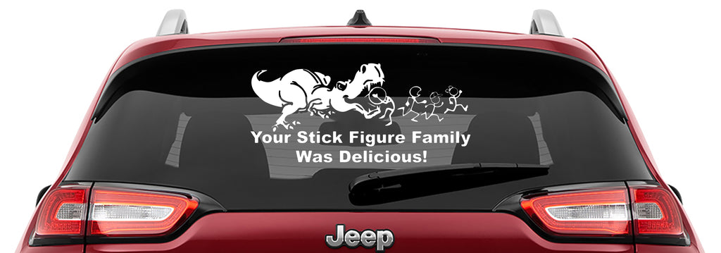 T-Rex Your Stick Figure Family Was Delicious Vinyl Decal