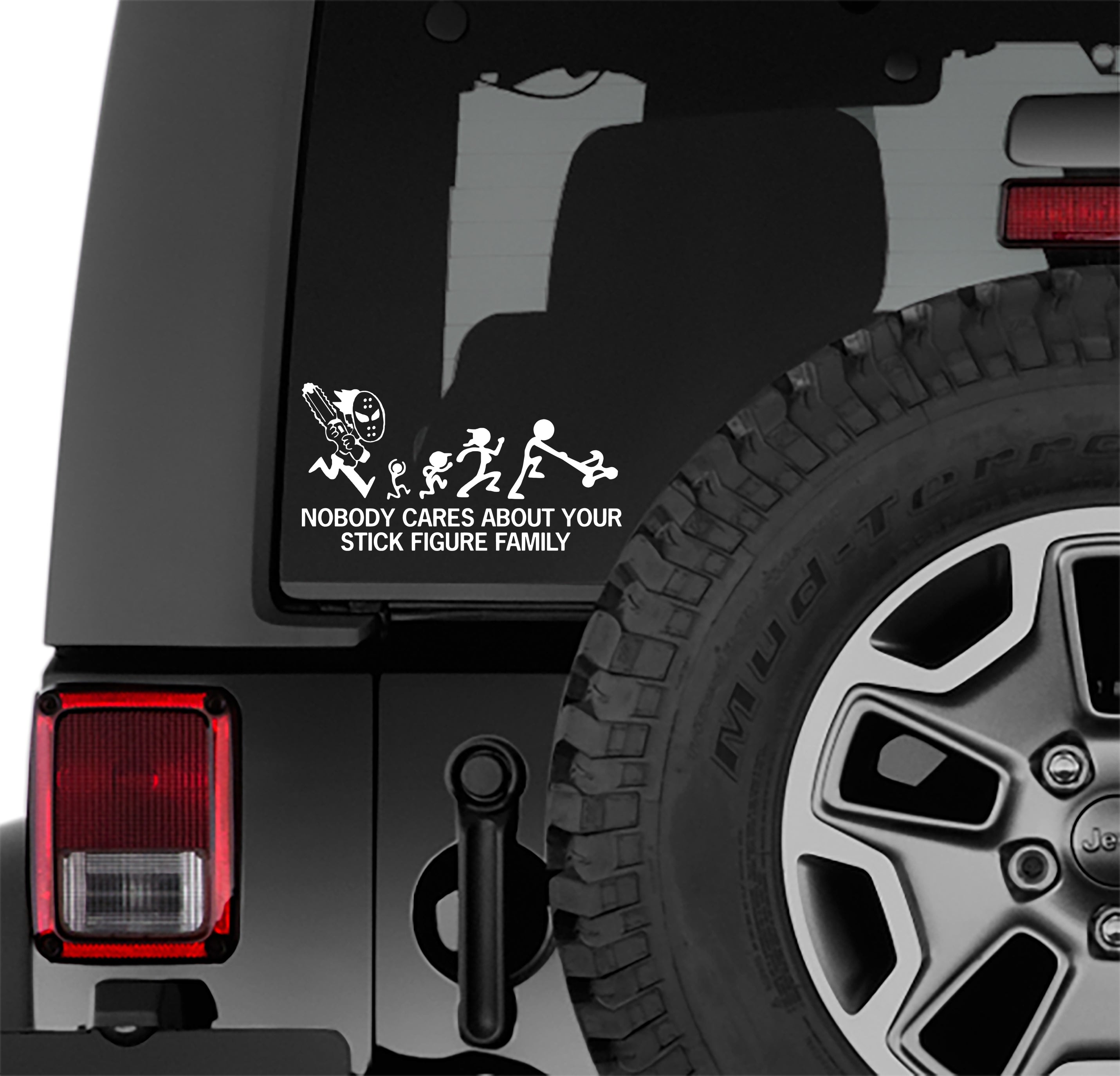 Chainsaw Horror Nobody Cares About Your Stick Figure Family Vinyl Decal
