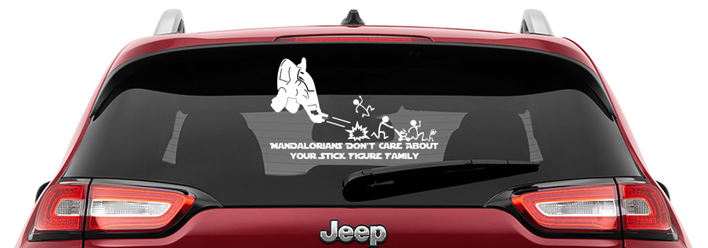 Mandalorians Don't Care Your Stick Figure Family Vinyl Decal