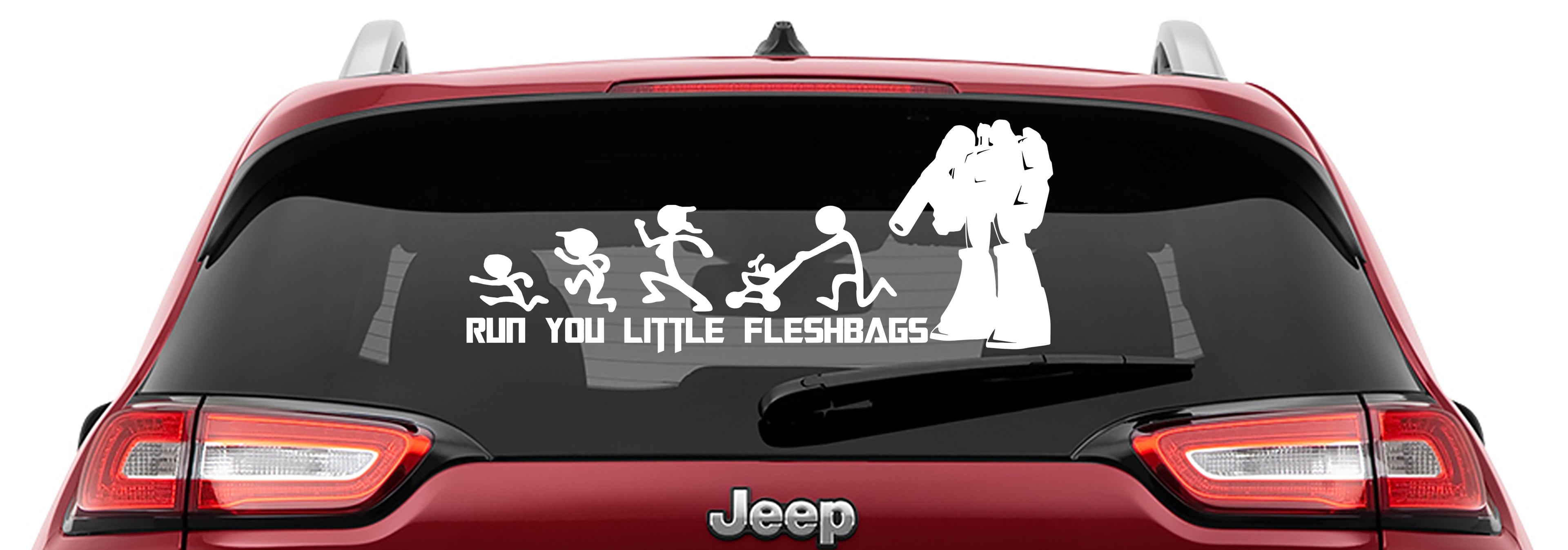 Megatron Run You Little Fleshbags Vinyl Decal
