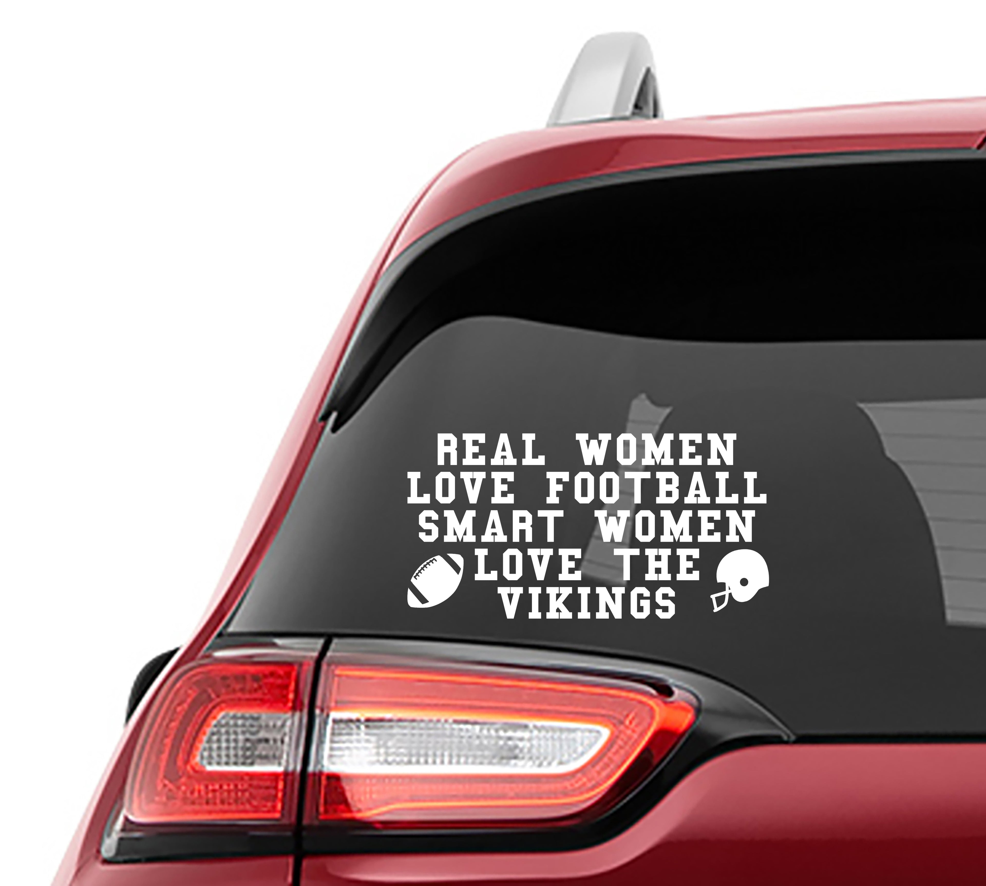 Real Women Love Football Smart Women Love the Vikings Vinyl Decal